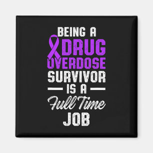 Drug Overdose Awareness Warrior Survivor 51 Magnet