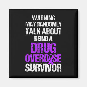 Drug Overdose Awareness Warrior Survivor Magnet