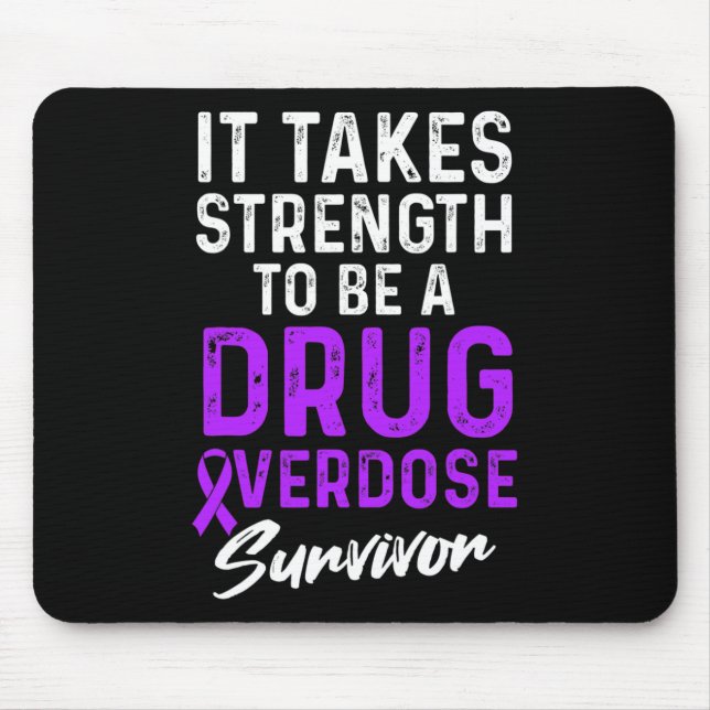 Drug Overdose Awareness Warrior Survivor  Mouse Mat (Front)