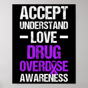Drug Overdose Awareness Warrior Survivor &#; Poster