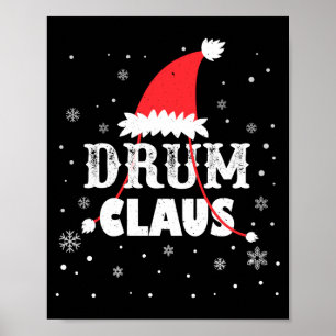 Drum Claus Santa Christmas Drummer Long Sleeve Poster