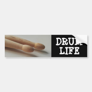 Drum Life Drummer Drumsticks Cool Bumper Sticker