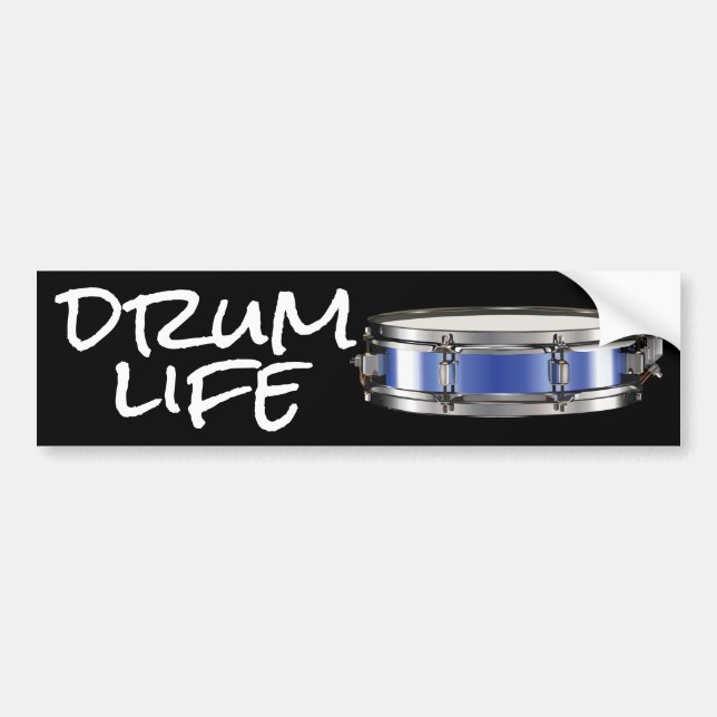 Drum Life Snare Drum Drummer Bumper Sticker (Front)