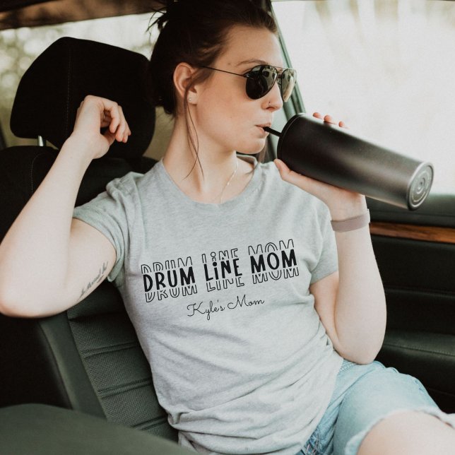 Drum Line Marching Band Mum Customisable T-Shirt (Drum Line Marching Band Mom Customizable T-Shirt
)