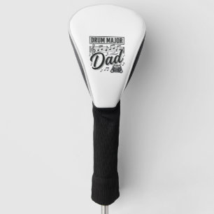 Drum Major Dad Vintage Music Shirt Design_1 Golf Head Cover