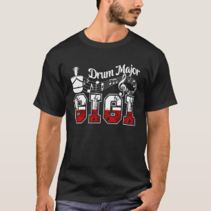 Drum Major Gigi Grandma Gigi of A Drum Major T-Shirt