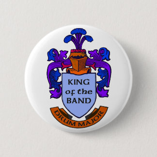 Drum Major: King of the Band 6 Cm Round Badge