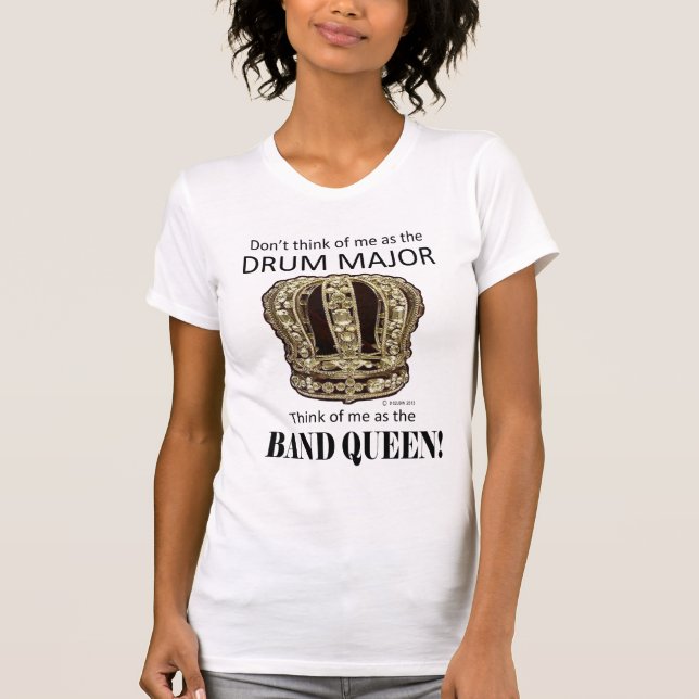 Drum Major Queen T-Shirt (Front)