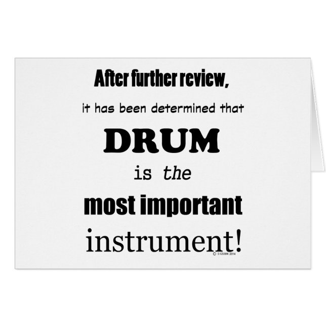 Drum  Most Important Instrument (Front Horizontal)