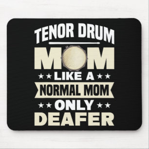 Drum Mum Marching Band Mothers Day Drummer Mouse Mat