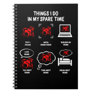 Drum Music Drummer Funny Drums Things I Do In My S Notebook