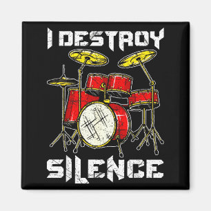 Drum Percussionist Drummers I Destroy Silence Drum Magnet