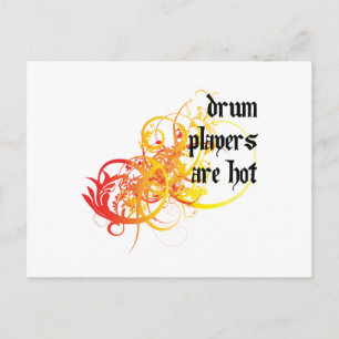 Drum Players Are Hot Postcard