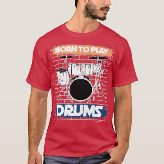 Drum Set Drummer Musical Instrument Drums T-Shirt