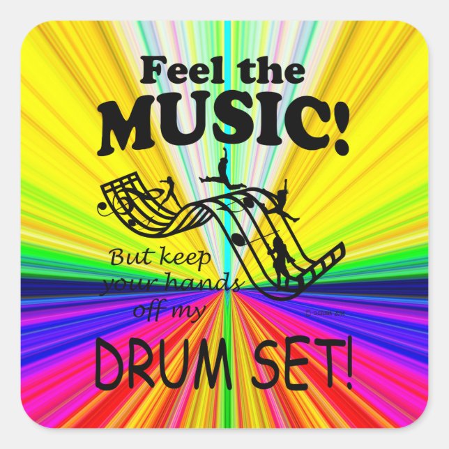 Drum Set Feel The Music Square Sticker (Front)