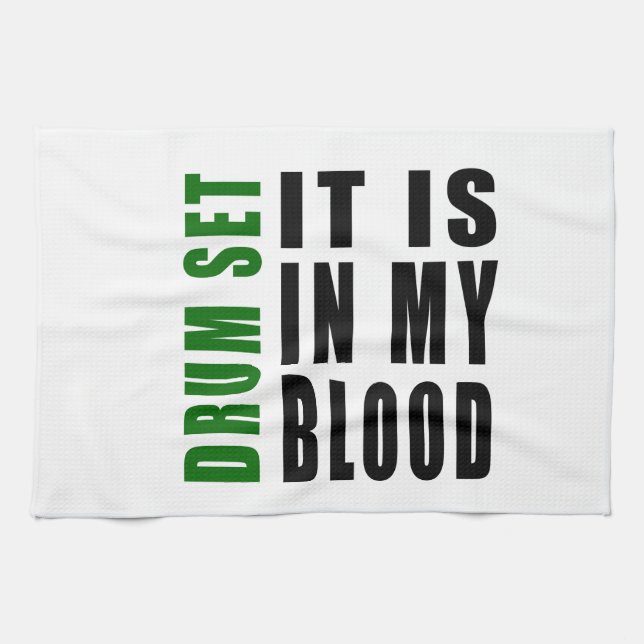 Drum Set It Is In My Blood Tea Towel (Horizontal)