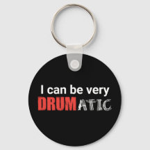 Drumatic Funny Quote with Red and White Text