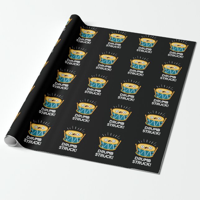 Drumb Struck Funny Drummer Drum Pun Dark BG Wrapping Paper (Unrolled)