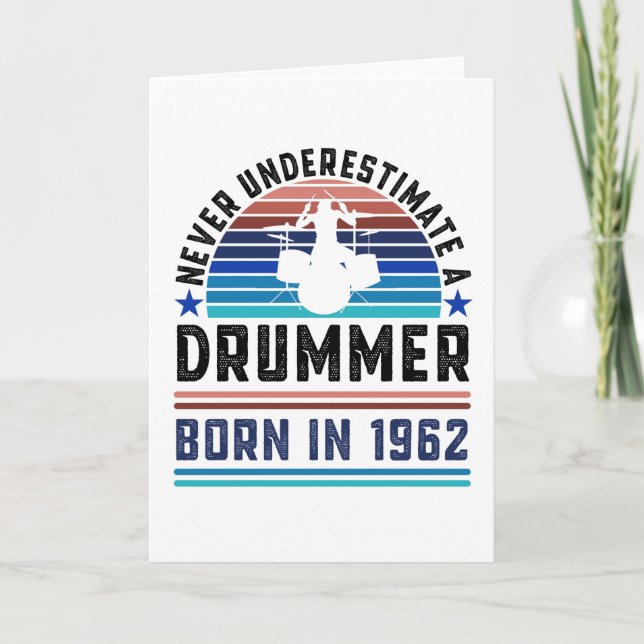 Drummer born 1962 60th Birthday Drumming Gift Dad Card (Front)