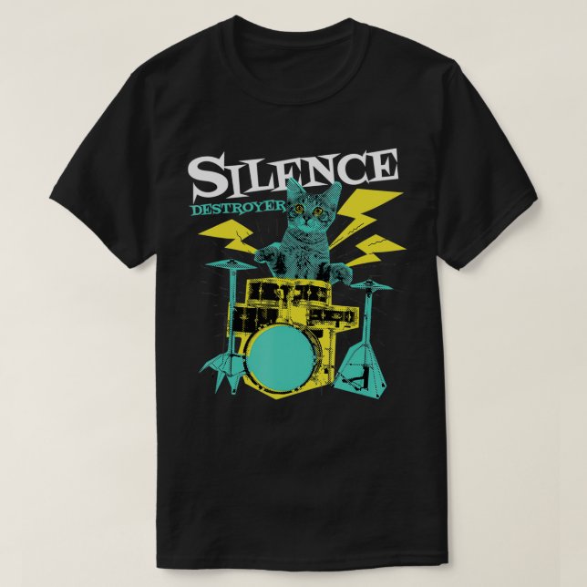 Drummer Cat Silence Destroyer Funny Drums Drumming T-Shirt (Design Front)