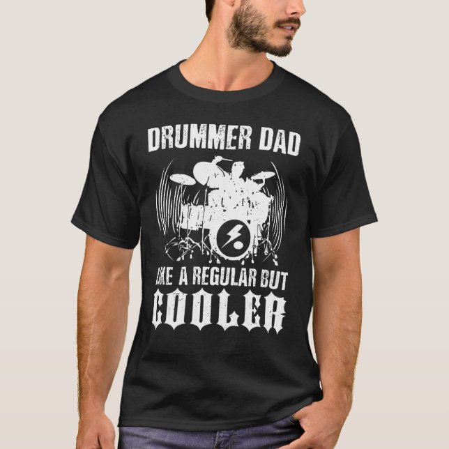 Drummer Dad Like A Regular But Cooler Drumming Fat T-Shirt (Front)