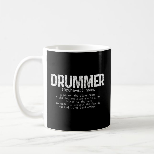 Drummer Definition Drums Drumming Drummer Coffee Mug (Left)