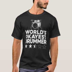Drummer Drum Set Vintage World's Okayest Drummer T-Shirt