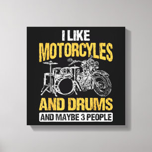 Drummer Drumming I Like Motorcycles And Drums Canvas Print