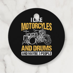 Drummer Drumming I Like Motorcycles And Drums Favour Tags