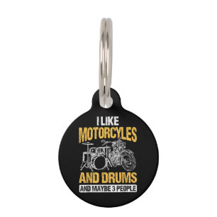 Drummer Drumming I Like Motorcycles And Drums Pet Tag