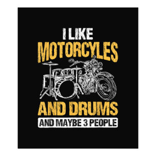 Drummer Drumming I Like Motorcycles And Drums Photo Print