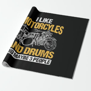 Drummer Drumming I Like Motorcycles And Drums Wrapping Paper