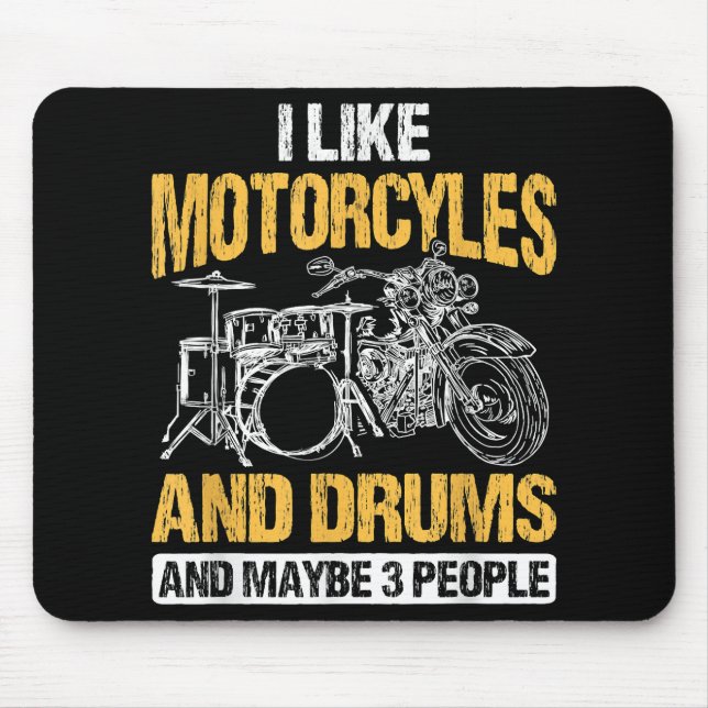 Drummer Drumming I Like Motorcycles And DrumsDrumm Mouse Mat (Front)