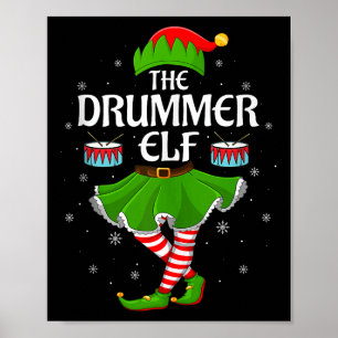 Drummer Elf Christmas Family Girls Women Elf Squad Poster