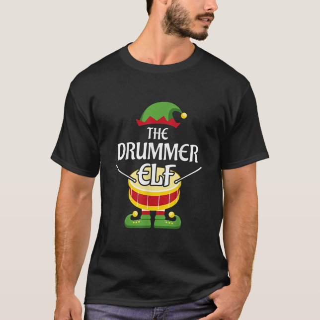 Drummer Elf Family Matching Group Christmas Drum  T-Shirt (Front)