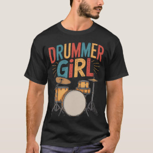 Drummer Girl Drumset Drumming And Drums Percussion T-Shirt