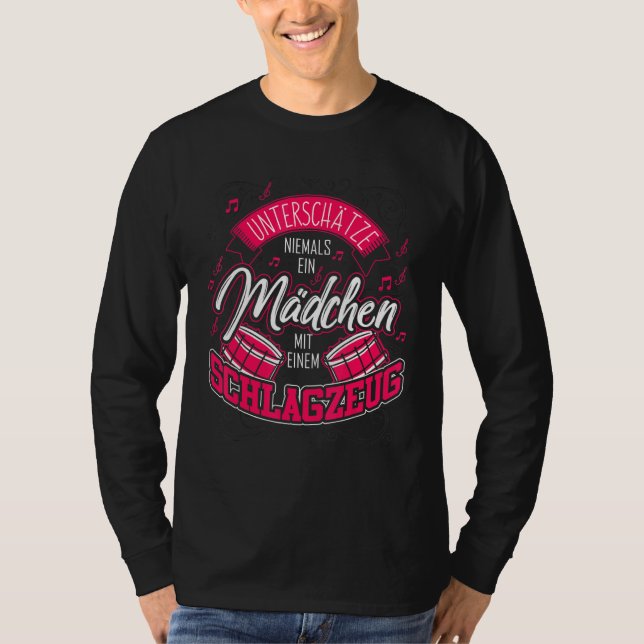 Drummer  Girl Saying Drum Kit T-Shirt (Front)