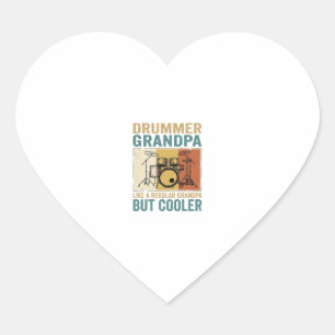 Drummer Grandpa Like a Regular Grandpa But Cooler  Heart Sticker