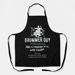 Drummer Guy Definition Drums Drumming Extremely Go Apron