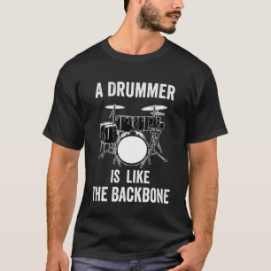 Drummer is like Backbone  Percussionist for Men Pu T-Shirt