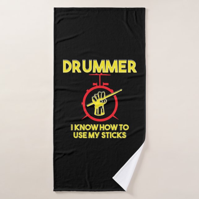 Drummer Know How To Use My Sticks Bath Towel (Bath Towel)