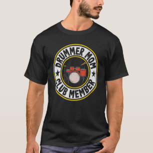 Drummer Mum Club Member Women Drums Vintage Drumme T-Shirt