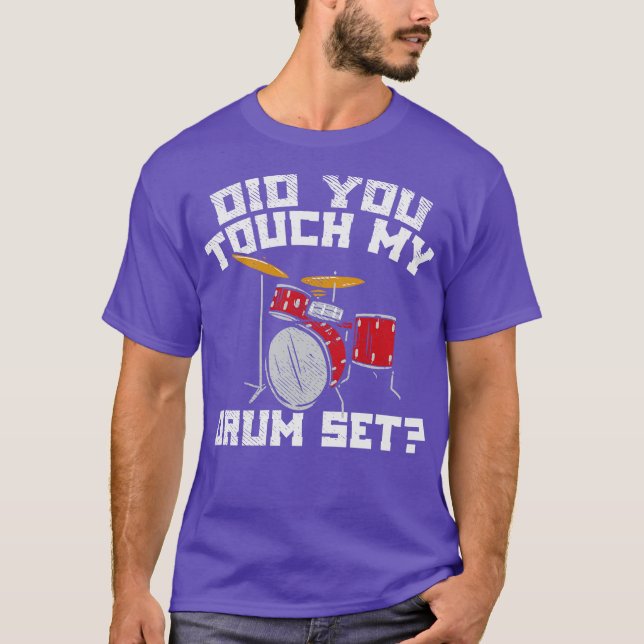 Drummer My Drum Set T-Shirt (Front)