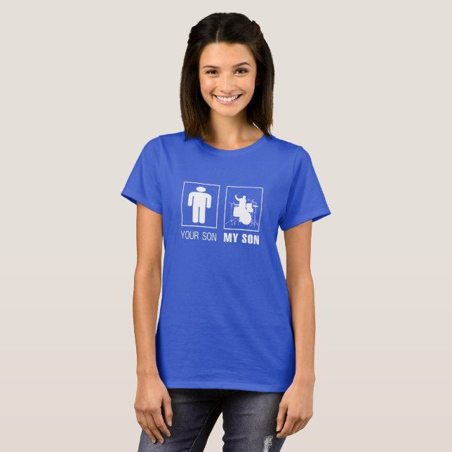 DRUMMER - MY SON T-Shirt (Front Full)