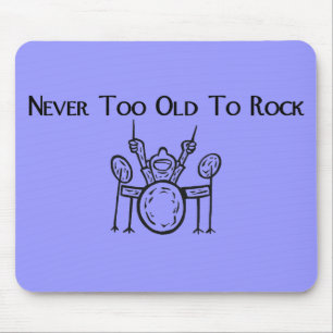 Drummer Never Too Old To Rock Mouse Mat