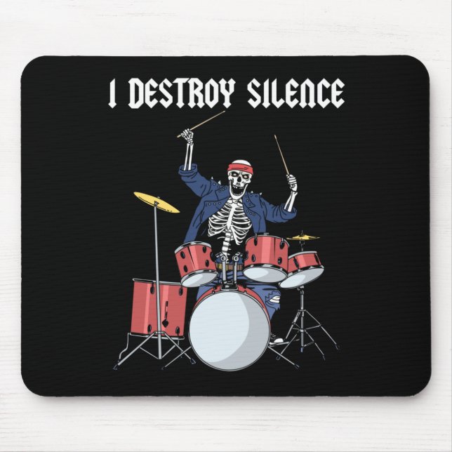 Drummer Rock Music Band Drums I Destroy Silence Mouse Mat (Front)