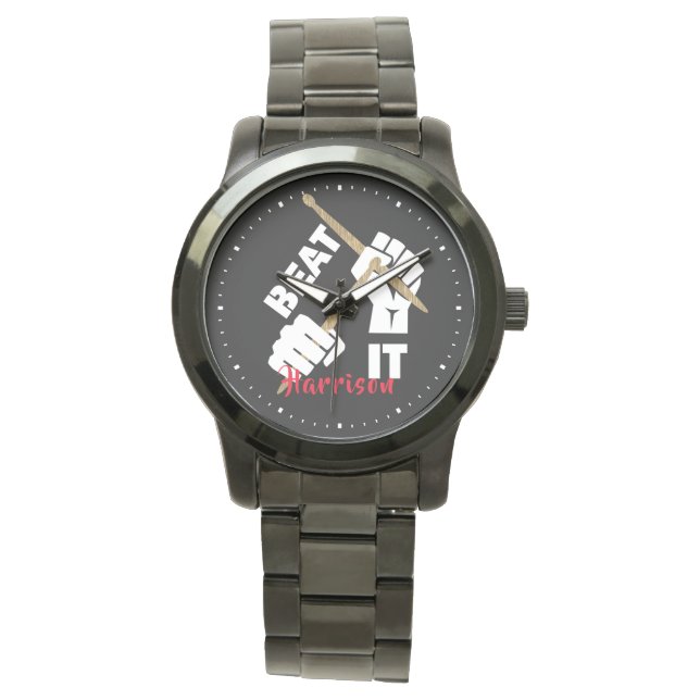 Drummers Funny Beat It Music Personalised Watch (Front)
