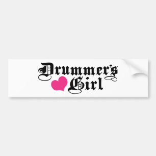 Drummer's Girl Bumper Sticker