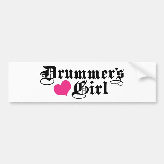 Drummer's Girl Bumper Sticker (Front)