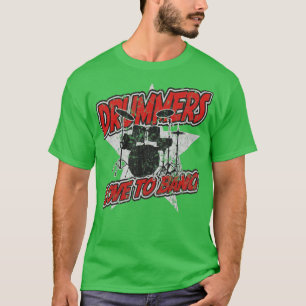 Drummers Love To Bang Percussion Music T-Shirt